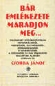 CSORBA JÁNOS: Bár emlékezete maradjon meg... - CD-melléklet nélkül